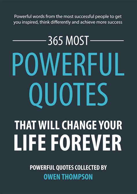 365 Most Powerful Quotes That Will Change Your Life Forever Powerful