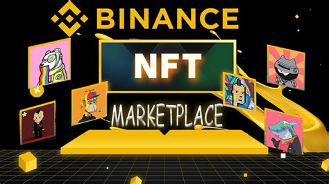 Binance Nft Market Nedir Nas L Kullan L R Binance Nft Ile Para