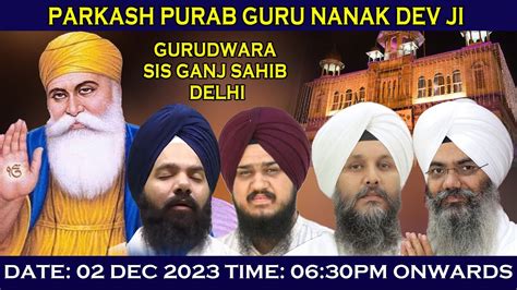 Gurudwara Sis Ganj Sahib Delhi Live Parkash Purab Guru Nanak Dev