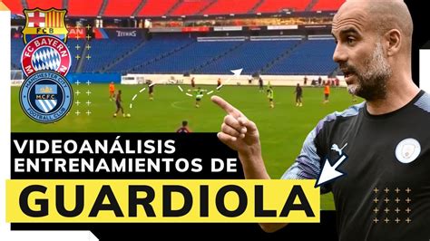 Cómo ENTRENA PEP GUARDIOLA todos sus equipos YouTube