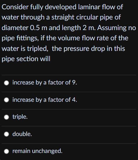 Solved Consider Fully Developed Laminar Flow Ofwater Through Chegg