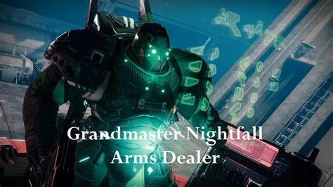 Destiny Grandmaster Nightfall Arms Dealer Season Of Defiance