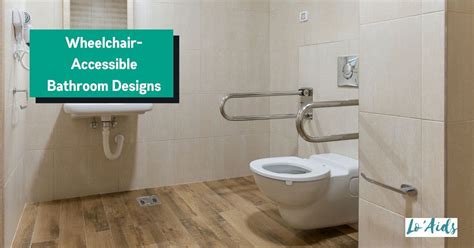 11 Wheelchair Accessible Bathroom Designs And Layout