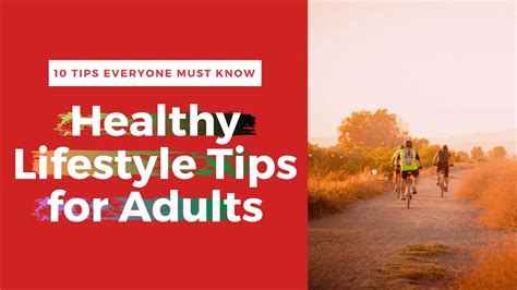 Healthy Lifestyle Tips For Adults Youtube