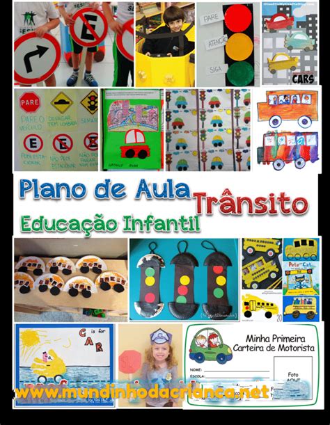 Plano De Aula Sobre Tr Nsito Para Educa O Infantil Mundinho Da Crian A