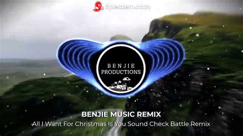 Benjie Music Remix All I Want For Christmas Is You Sound Check