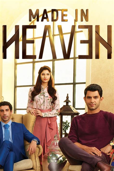 Made In Heaven Season 1 Pictures Rotten Tomatoes