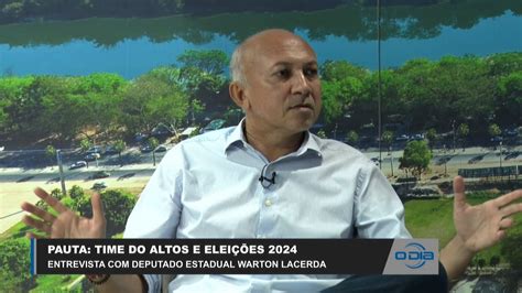 Deputado Estadual Warton Lacerda Fala Sobre Elei Es E O Time