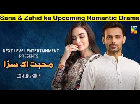 Hum Tv Upcoming Drama Muhabbat Ik Saza Sanajaved Upcomingdrama