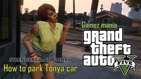 Gta 5 Pulling Favors Strangers And Freaks Side Mission Tonya S Car Park Youtube