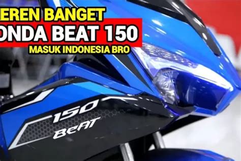 All New Honda Beat Akan Hadir Dengan Tampilan Yang Sangat