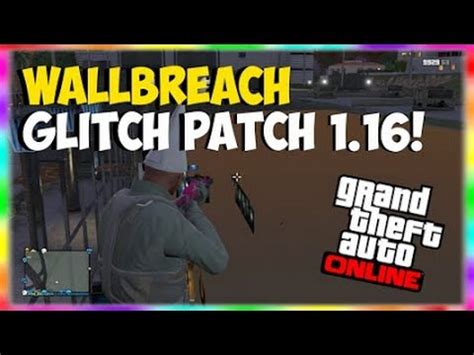 Gta Glitches Insane Wallbreach Glitch Patch Shoot Players