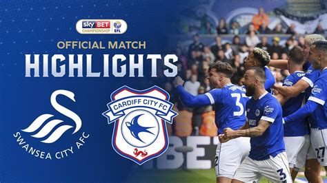 HIGHLIGHTS SWANSEA Vs CARDIFF CITY YouTube