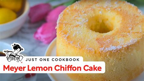 How To Make Meyer Lemon Chiffon Cake Recipe