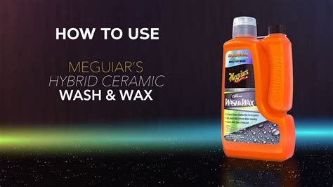 How To Use Meguiar S Hybrid Ceramic Wash Wax Youtube