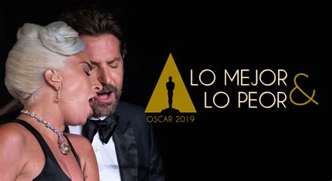 Lo Mejor Y Lo Peor Del Oscar 2019 Cine PREMIERE