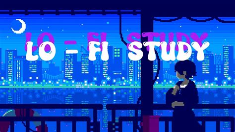 música de estudio lofi música chill para estudiar relajarse YouTube