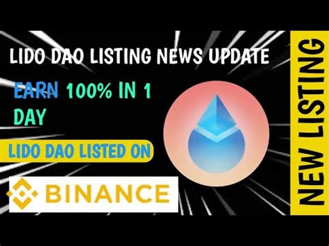 Lido Dao Ldo Binance New Listing Coins Lido Binance Listed Lidodao