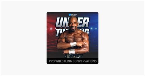 ‎under The Ring Under The Ring Fred Rosser On Wrestling And Being A