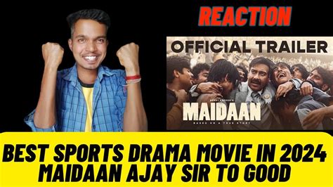 Maidaan Trailer Reaction Ajay Devgn Amit Sharma Boney K A R