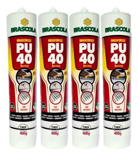 Kit 4 Selante Cola Pu40 Multiuso Cinza Alto Rendimento 400g Entrega