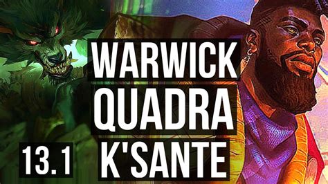 Warwick Vs K Sante Top Quadra Rank Warwick Solo Kills