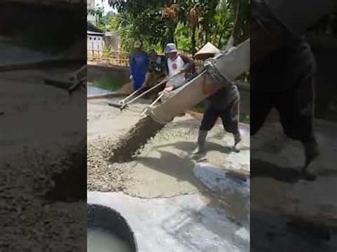 Pengerjaan Rabat Beton Chanel Wong Ndeso Bangun Ndeso Youtube