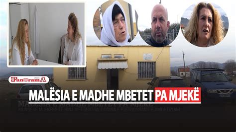 Malsia e madhe mbetet pa mjekë Mungesë mjekësh godina e Pjetroshanit e