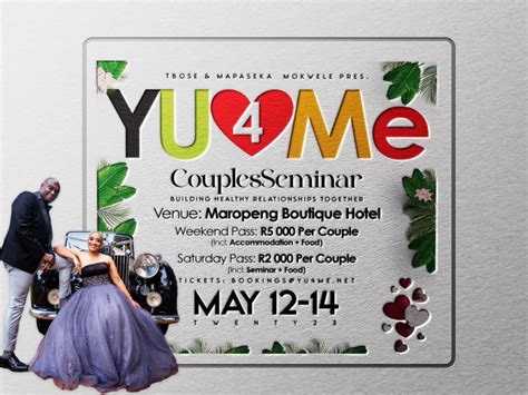 Tbose And Mapaseka Mokwele Present Yu Me Couples Seminar