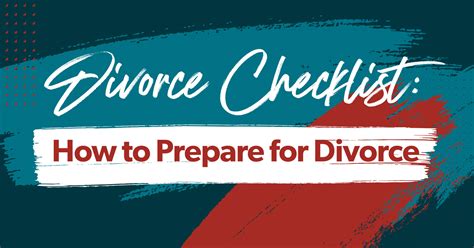 Divorce Checklist How To Prepare For Divorce Ramsey