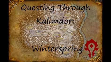 Questing Through Kalimdor Winterspring YouTube