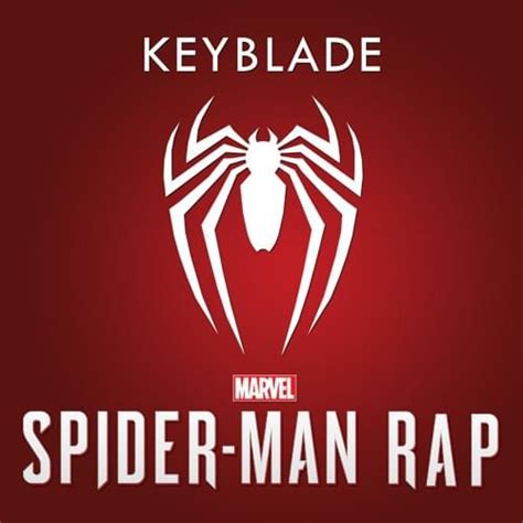 Keyblade Spider Man Rap Tu Amigo Y Vecino Lyrics Genius Lyrics