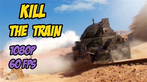 Kill The Battlefield 1 Train Battlefield 1 Gameplay 1080p 60FPS