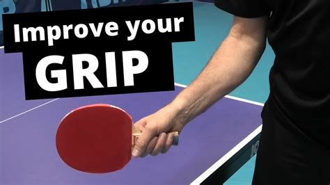 How To Improve Your Table Tennis Grip With Mark Mitchell Youtube