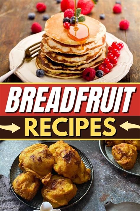 10 Breadfruit Recipes Straight From the Caribbean - Insanely Good