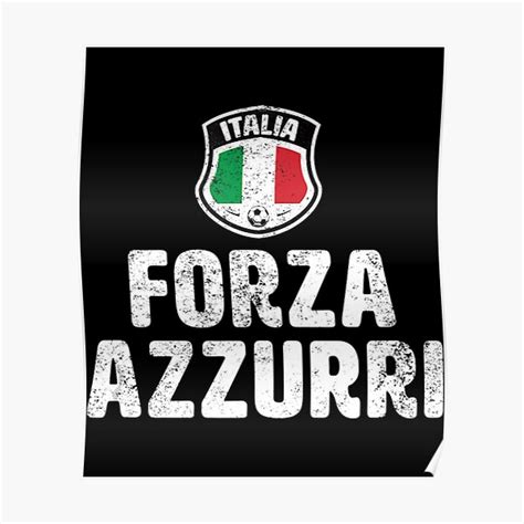 Forza Azzurri Italia Italy Football Soccer Jersey Poster For Sale By