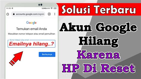 Cara Mengembalikan Akun Google Yang Hilang Akibat Hp Ke Reset Youtube