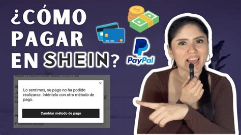 Guía de Pagos en Shein Descubre cómo realizar tus compras de manera