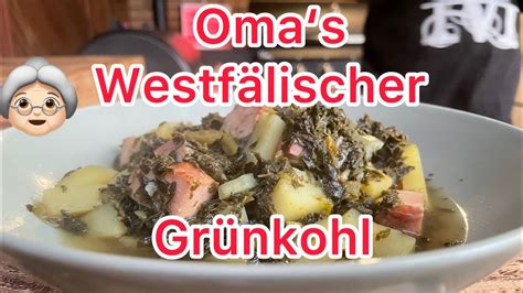 Westf Lischer Gr Nkohl Wie Bei Der Oma Mega Youtube