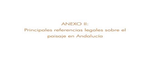 Anexo Ii Principales Referencias Legales Sobre El Paisaje Pdf