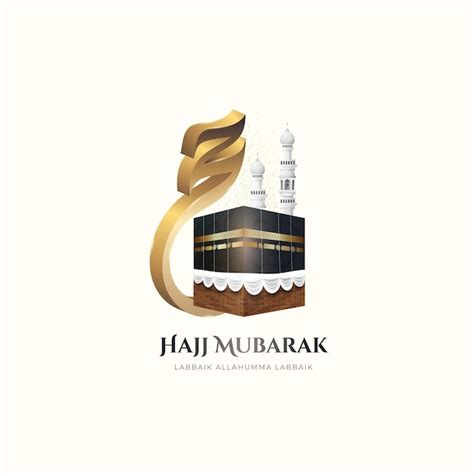 Premium Vector 3d Hajj Mubarak Islamic Pilgrimage Mecca With
