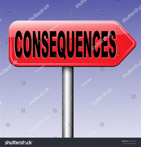 Consequences Facing Facts Accept Consequence Acts Stock Illustration ...