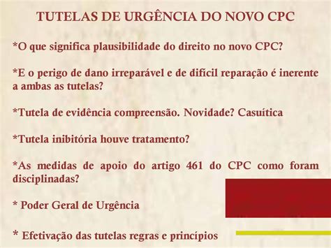 Tutelas De Urg Ncia No Processo Civil Ppt Carregar