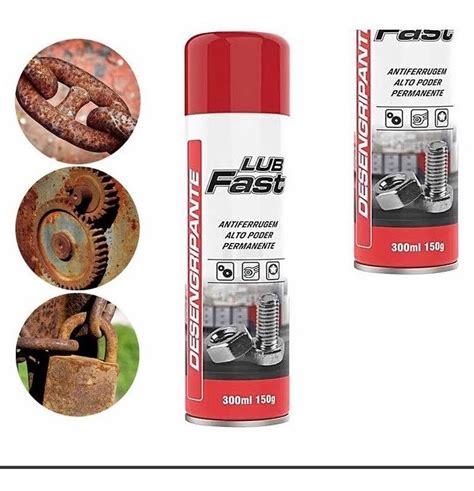 Kit Un Desingripante Spray Anticorrosivo Lub Fast Ml Frete Gr Tis