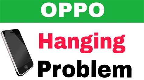 Oppo All Mobile Hanging Problem Solve Phone Slow Working Problem