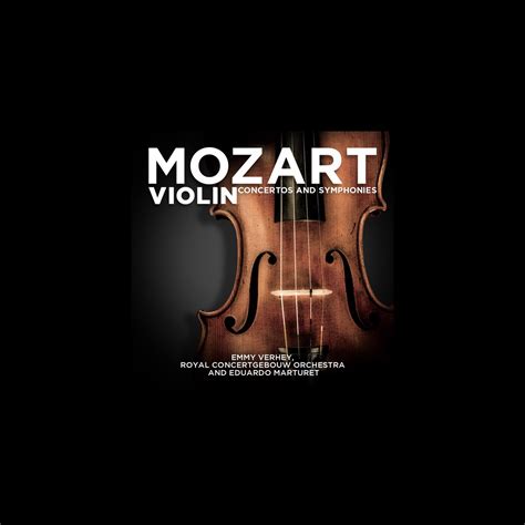 Mozart Violin Concertos and Symphonies álbum de Emmy Verhey Eduardo