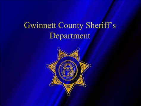 Ppt Gwinnett County Sheriffs Department Powerpoint Presentation
