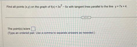 Solved Find All Points X Y On The Graph Of F X 3x2−5x