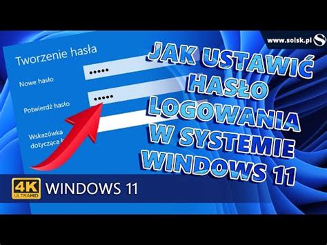 Jak ustawić hasło logowania do systemu Windows 11 YouTube