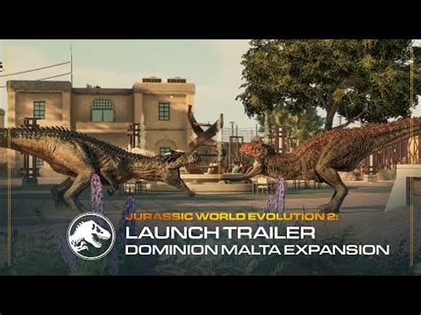 Jurassic World Evolution 2 Dominion Malta DLC Park Management Guide